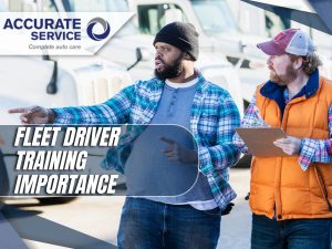 Fleet Driver Training Importance