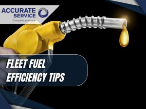 Fleet Fuel Efficiency Tips