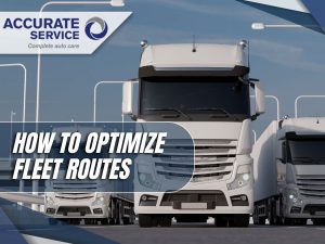 How to Optimize Fleet Routes
