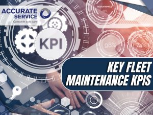 Key Fleet Maintenance KPIs