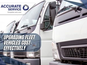 Upgrading Fleet Vehicles Cost-Effectively