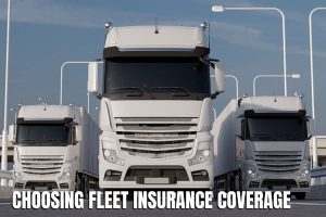 Choosing Fleet Insurance Coverage