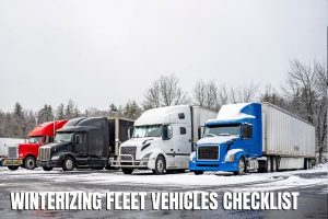 Winterizing Fleet Vehicles Checklist