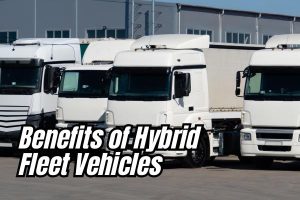 Benefits of Hybrid Fleet Vehicles